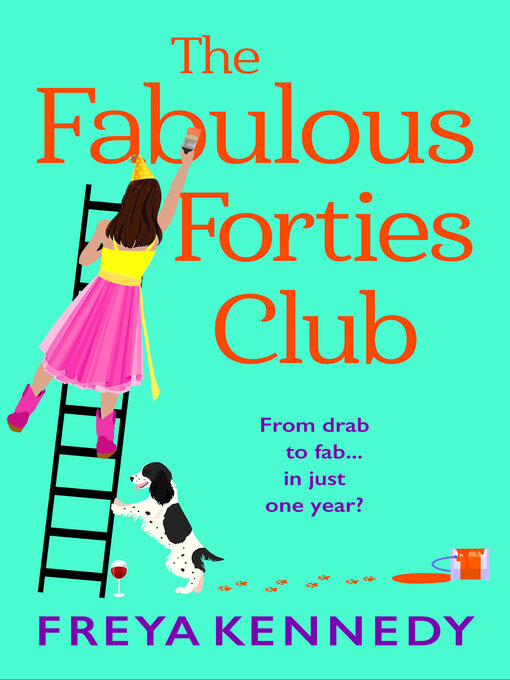 Title details for The F*cking Fabulous Forties Club by Freya Kennedy - Available